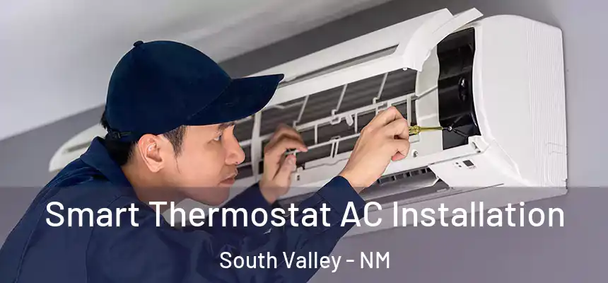 Smart Thermostat AC Installation South Valley - NM